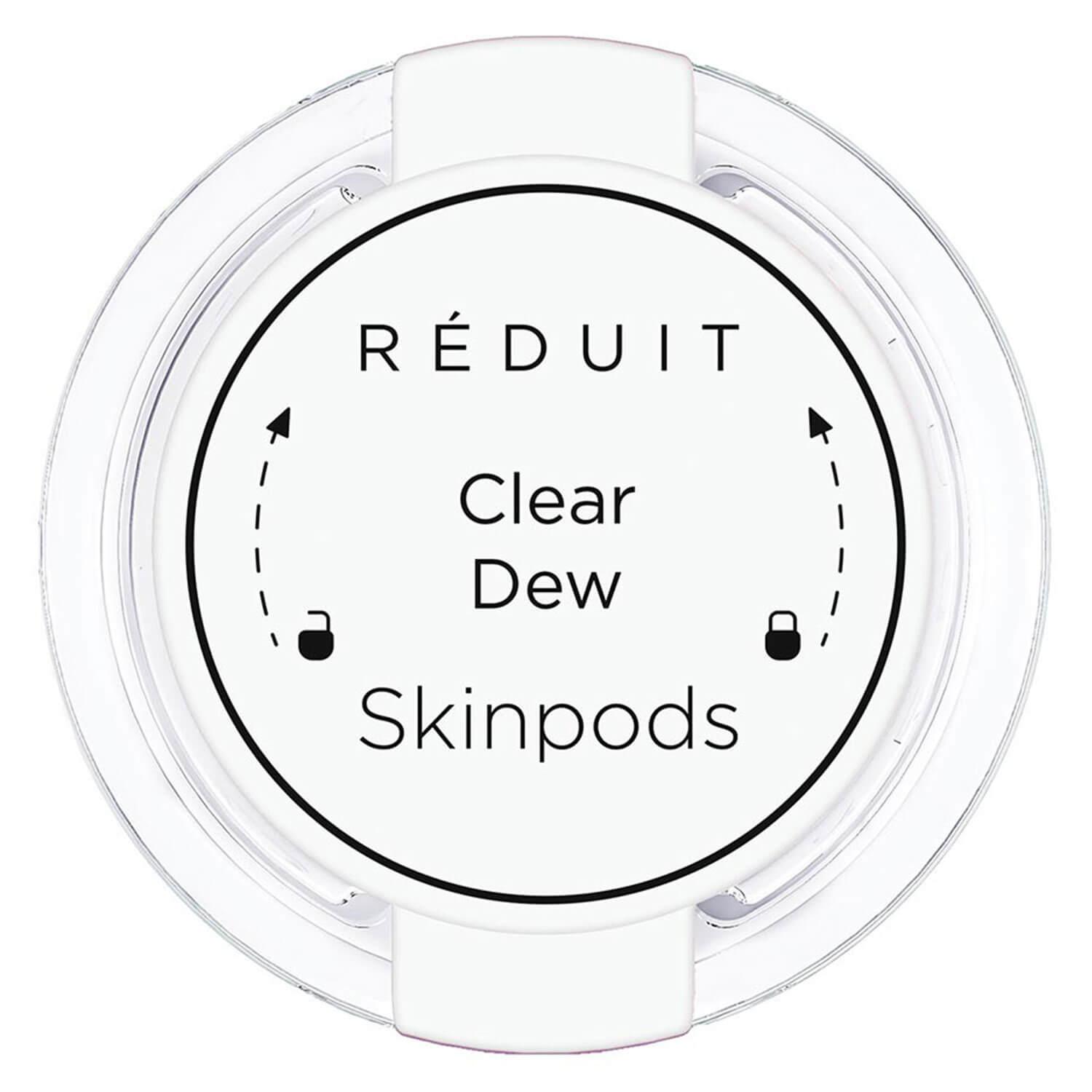 RÉDUIT - Clear Dew Skinpods