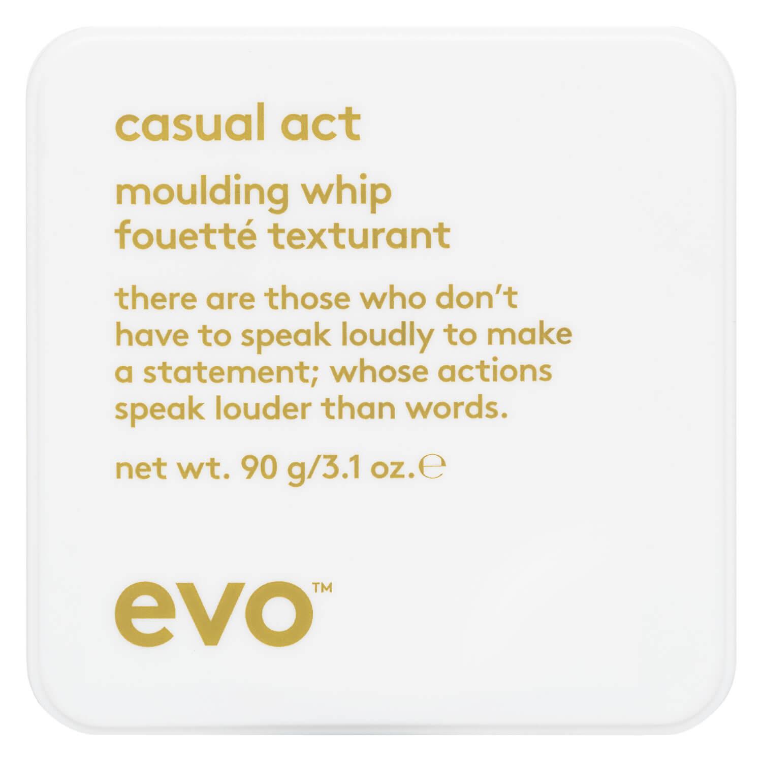 evo style - casual act moulding whip